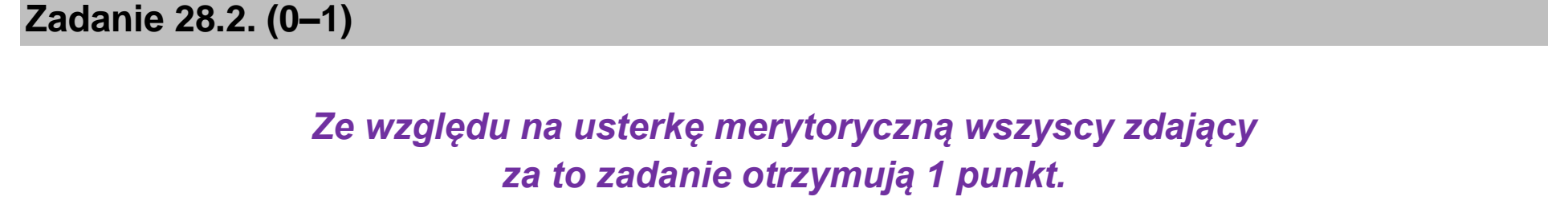 Matura dodatkowa, czerwiec 2026, odpowiedź do zadania 28.2