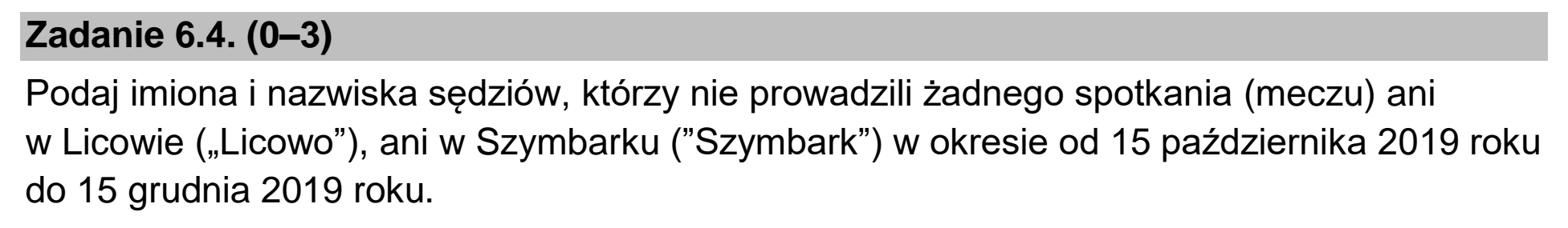 Matura dodatkowa, czerwiec 2022, zadanie 6.4