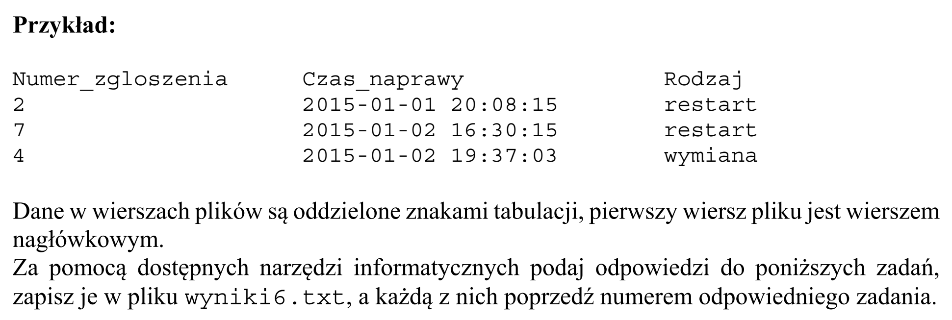 Matura, maj 2018, wstęp zadania 6, fragment 2
