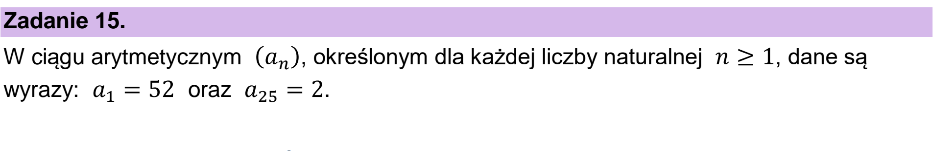 Matura dodatkowa, czerwiec 2025, wstęp zadania 15