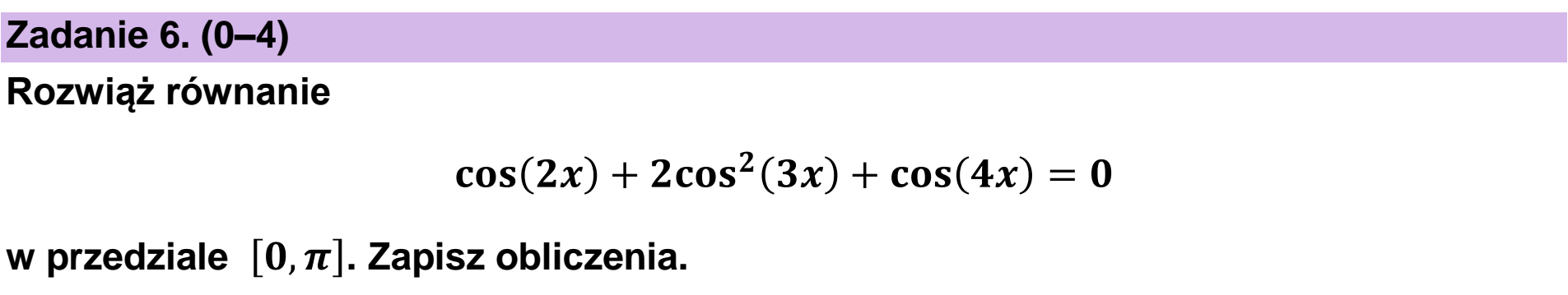 Matura dodatkowa, czerwiec 2025, zadanie 6