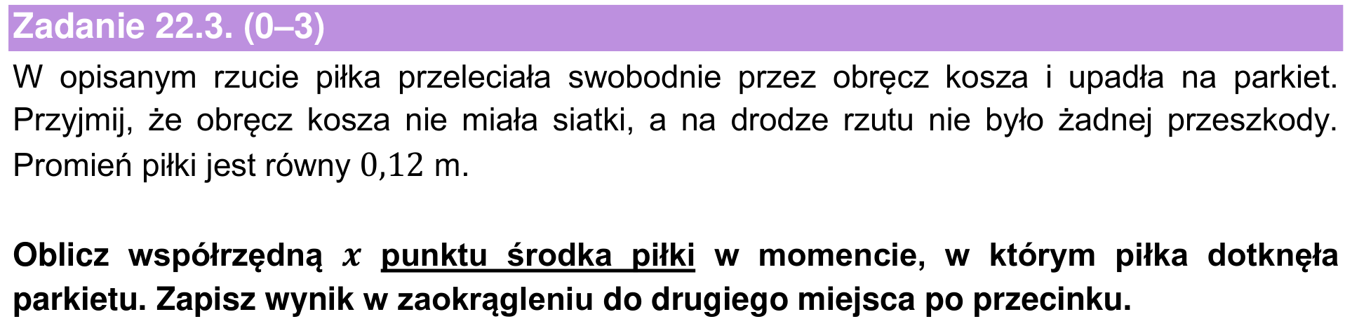 Informator maturalny 2022 – podstawa, zadanie 22.3